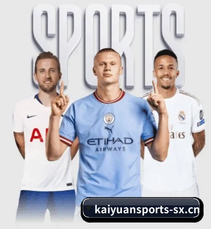 开元体育的方向(KAIYUAN SPORTS)